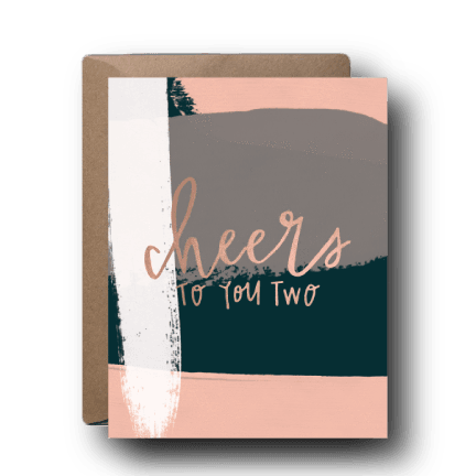 Cheers To You Two Wedding Greeting Card