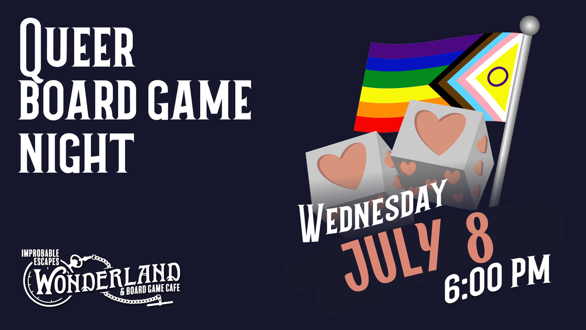 July 8, 2026 - Queer Board Game Night