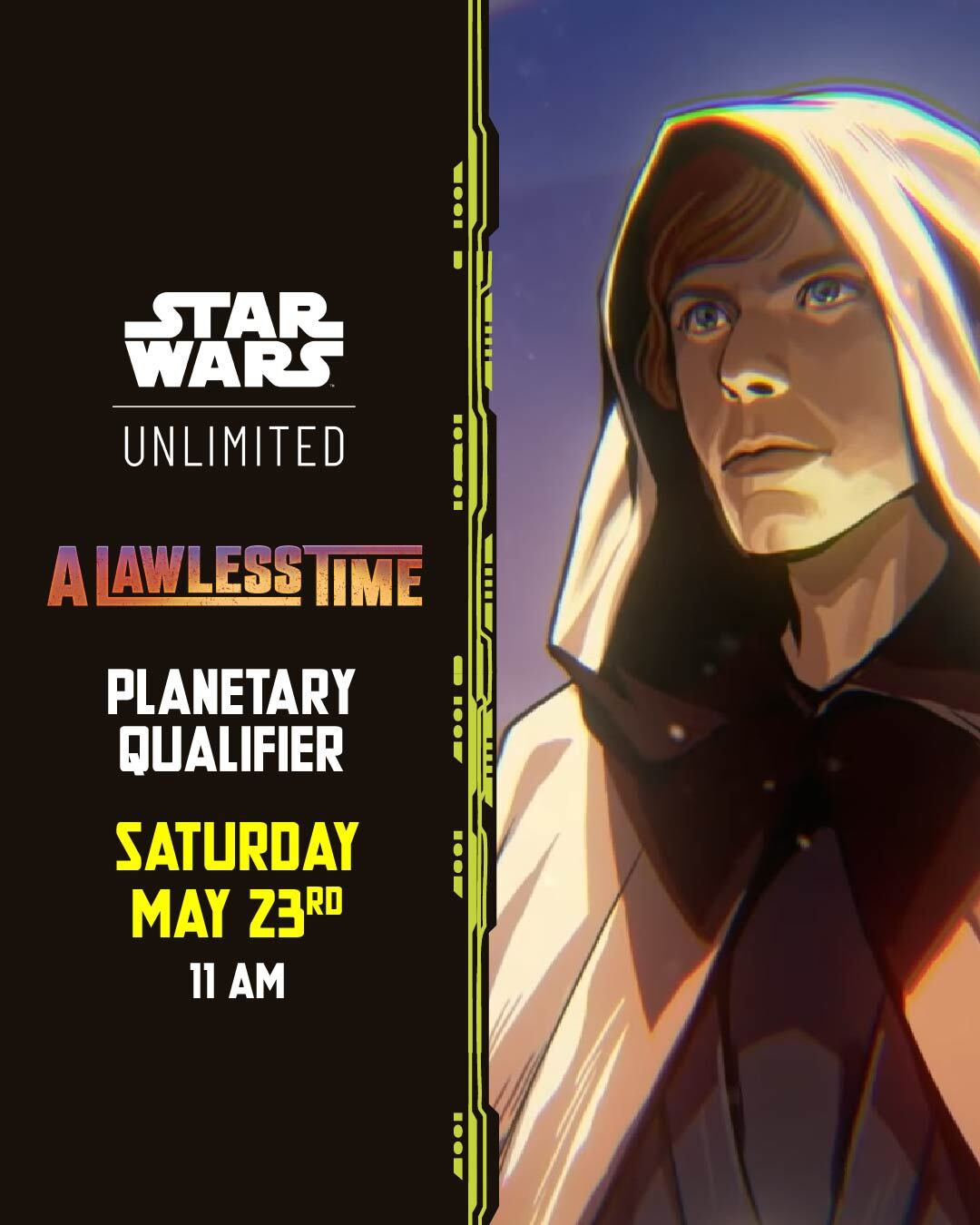 Star Wars Unlimited: A Lawless Time Planetary Qualifier