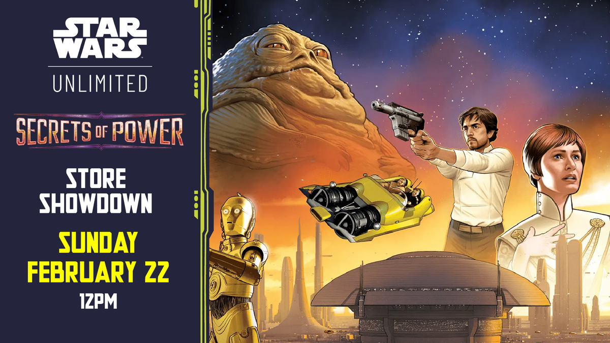 Star Wars: Unlimited: Secrets of Power Store Showdown