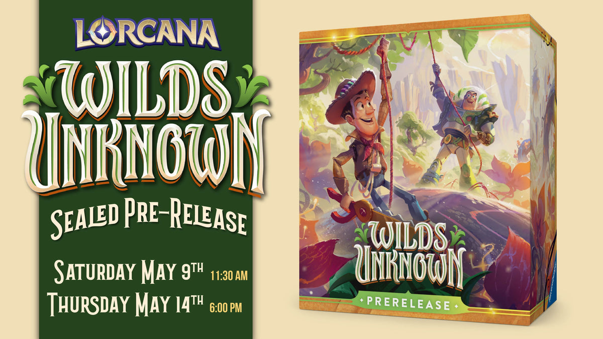 Disney Lorcana: Wilds Unknown Sealed Pre-Release - Saturday May 9, 2026