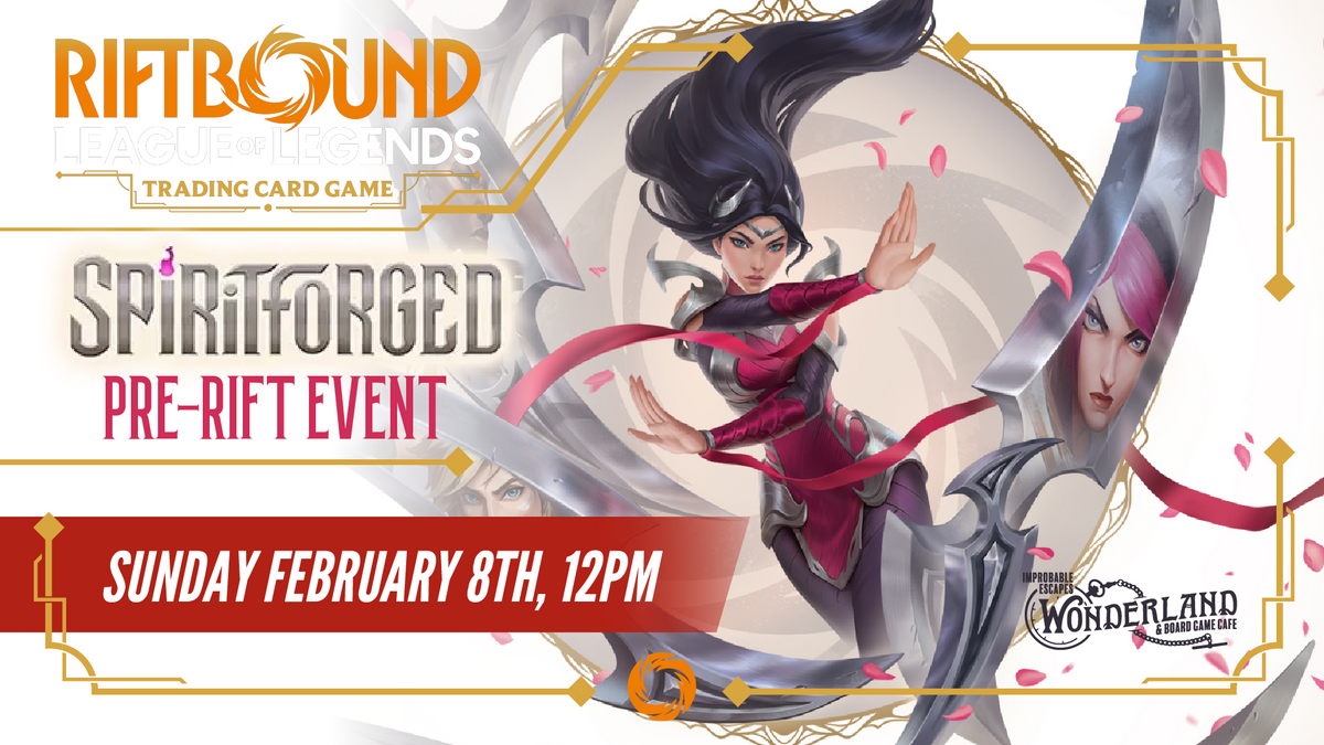 Riftbound: League of Legends Spiritforged Pre-Rift Ticket -- Sunday February 8, 2026