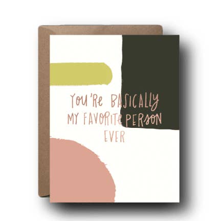 My Favorite Person Love Greeting Card