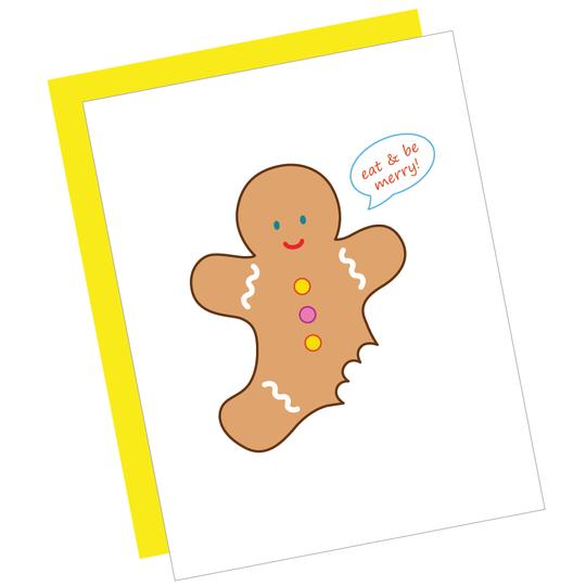 Eat &amp; Be Merry! Greeting Card